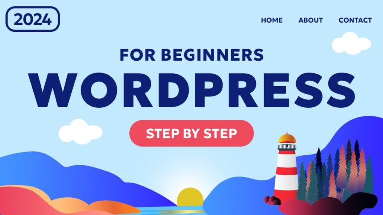 Step-by-Step Guide to Create Your First Website in WordPress